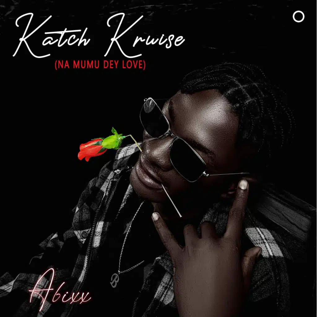 Katch Kruise (Na Mumu Dey Love)