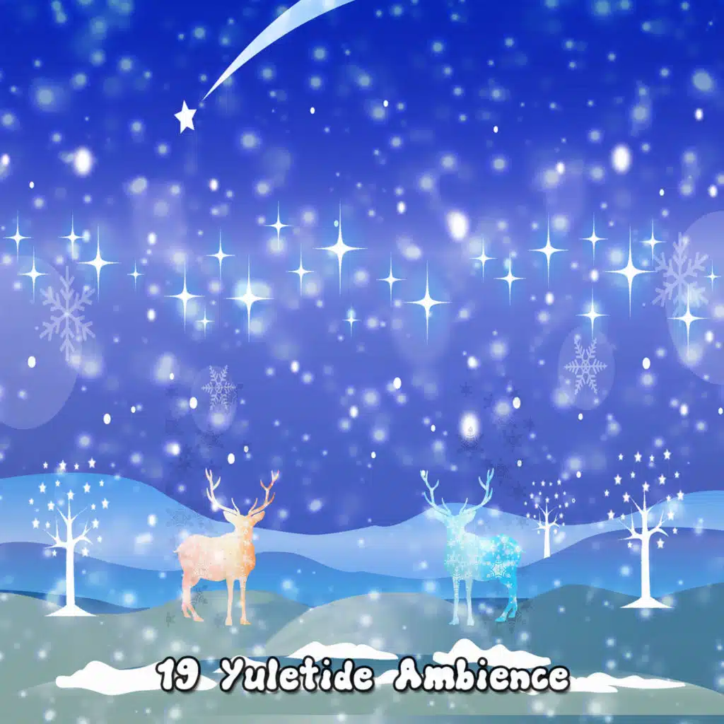 19 Yuletide Ambience