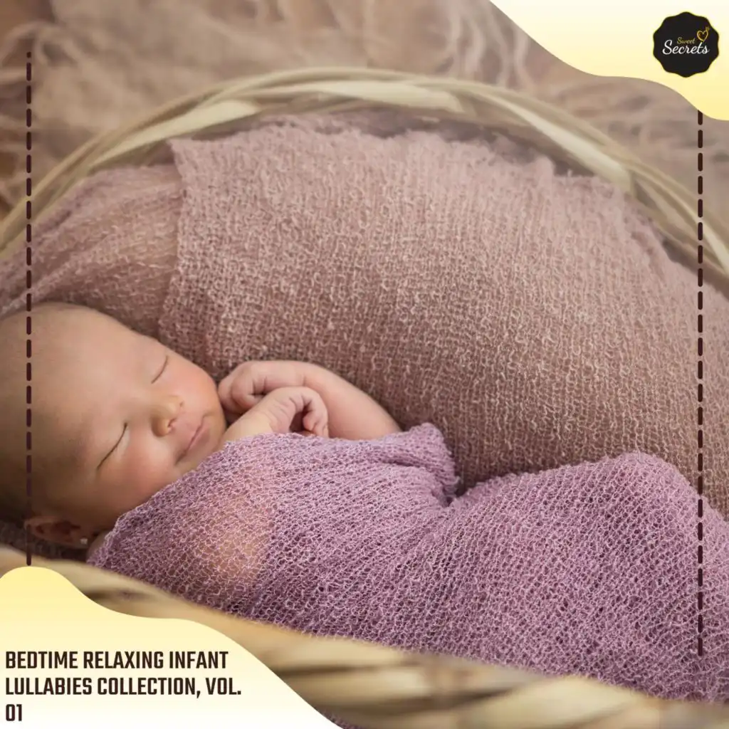 Bedtime Relaxing Infant Lullabies Collection, Vol. 01