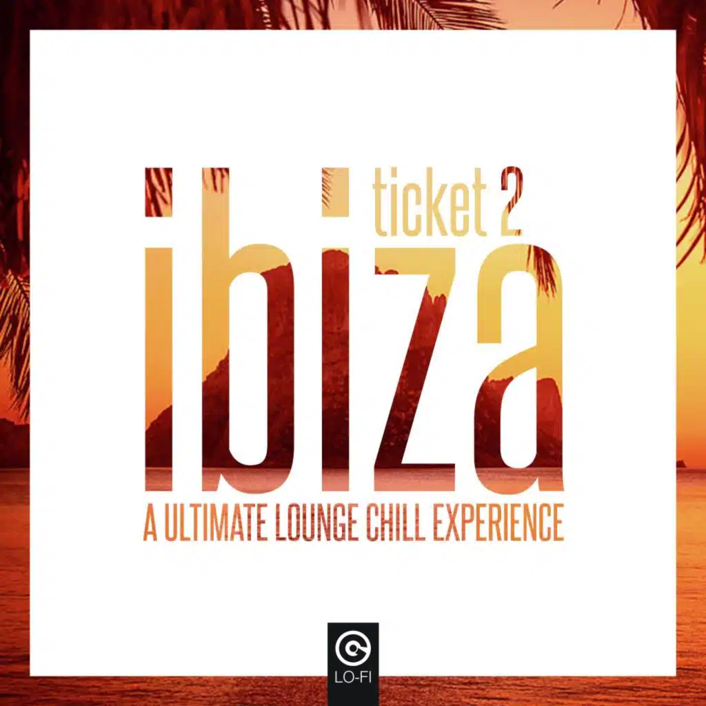 Ticket 2 Ibiza