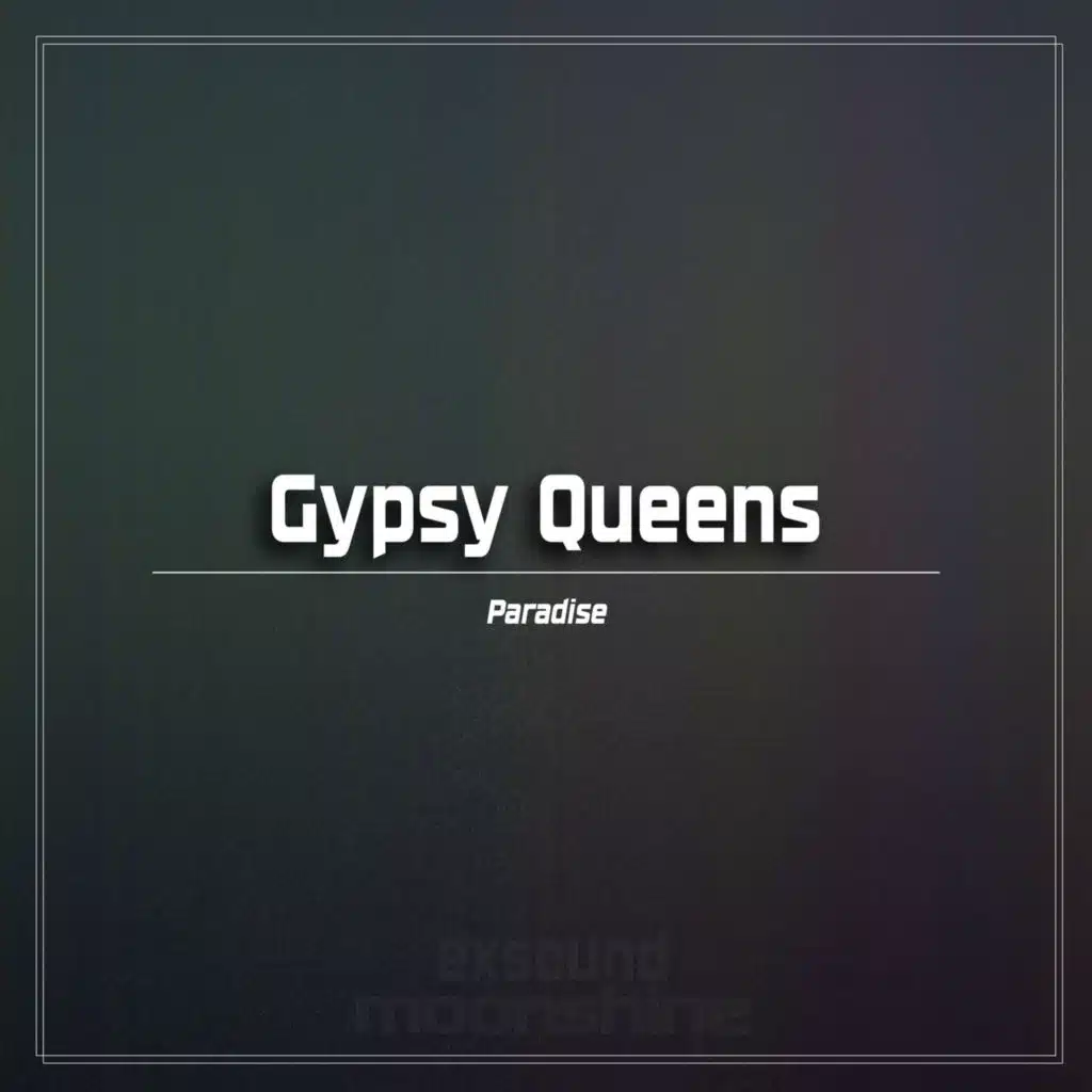 Gypsy Queens