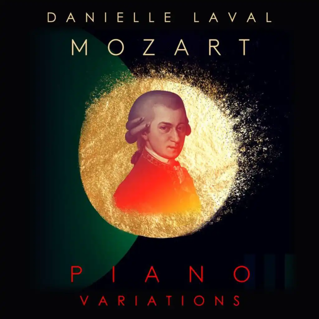 Mozart: 9 Variations on ‘Lison dormait’ from ‘Julie’ by N. Dezède in C, K.264 - 5. Variation IV