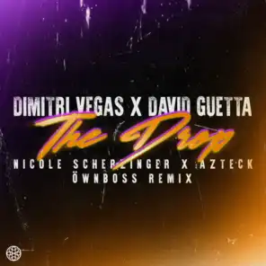 The Drop (Ownboss Remix) [feat. Nicole Scherzinger & Azteck]
