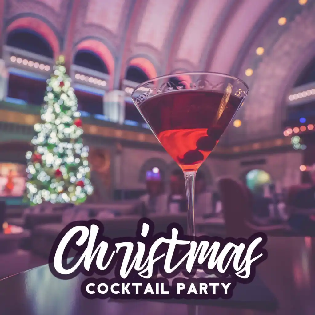 Christmas Cocktail Party: Instrumental Winter Xmas Jazz Music Mix