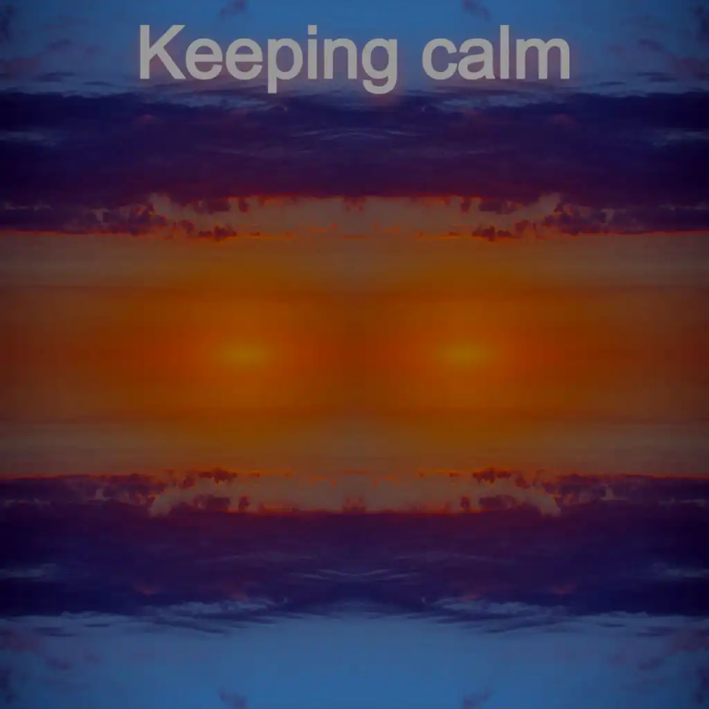 Keeping Calm (feat. Lo-Fi Beats)