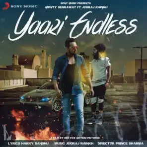 Yaari Endless (feat. Jugraj Rainkh)