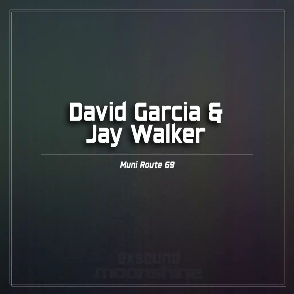 David Garcia & Jay Walker