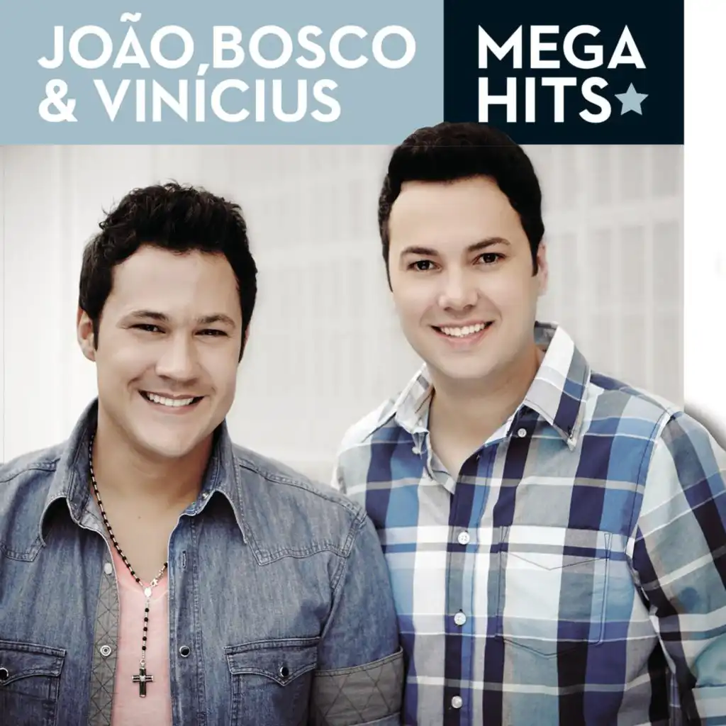 Mega Hits - João Bosco e Vinícius