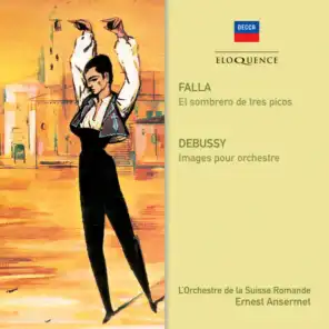 Falla: El Sombrero de Tres Picos / Debussy: Images