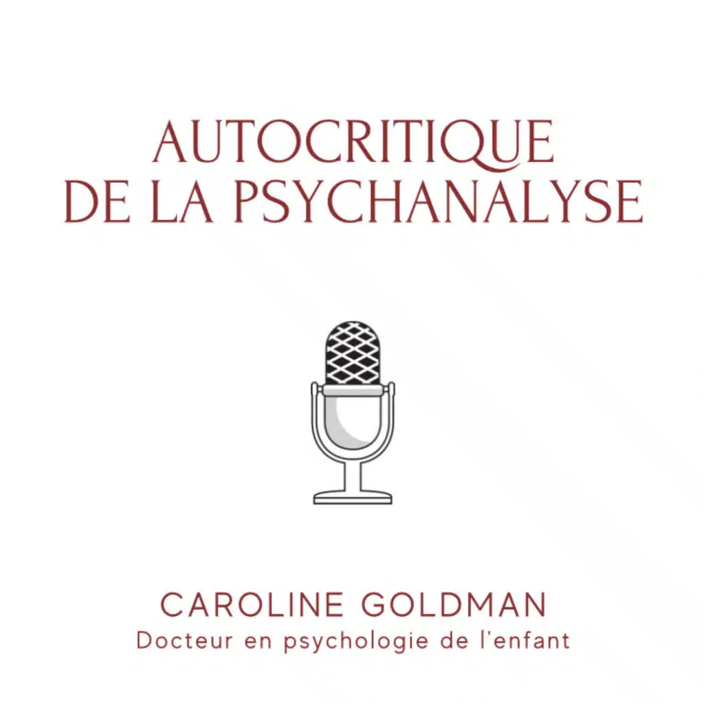 Autocritique de la psychanalyse