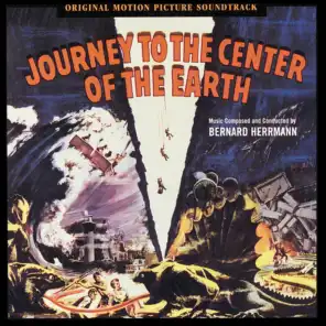 Journey To The Center Of The Earth (Original Motion Picture Soundtrack)