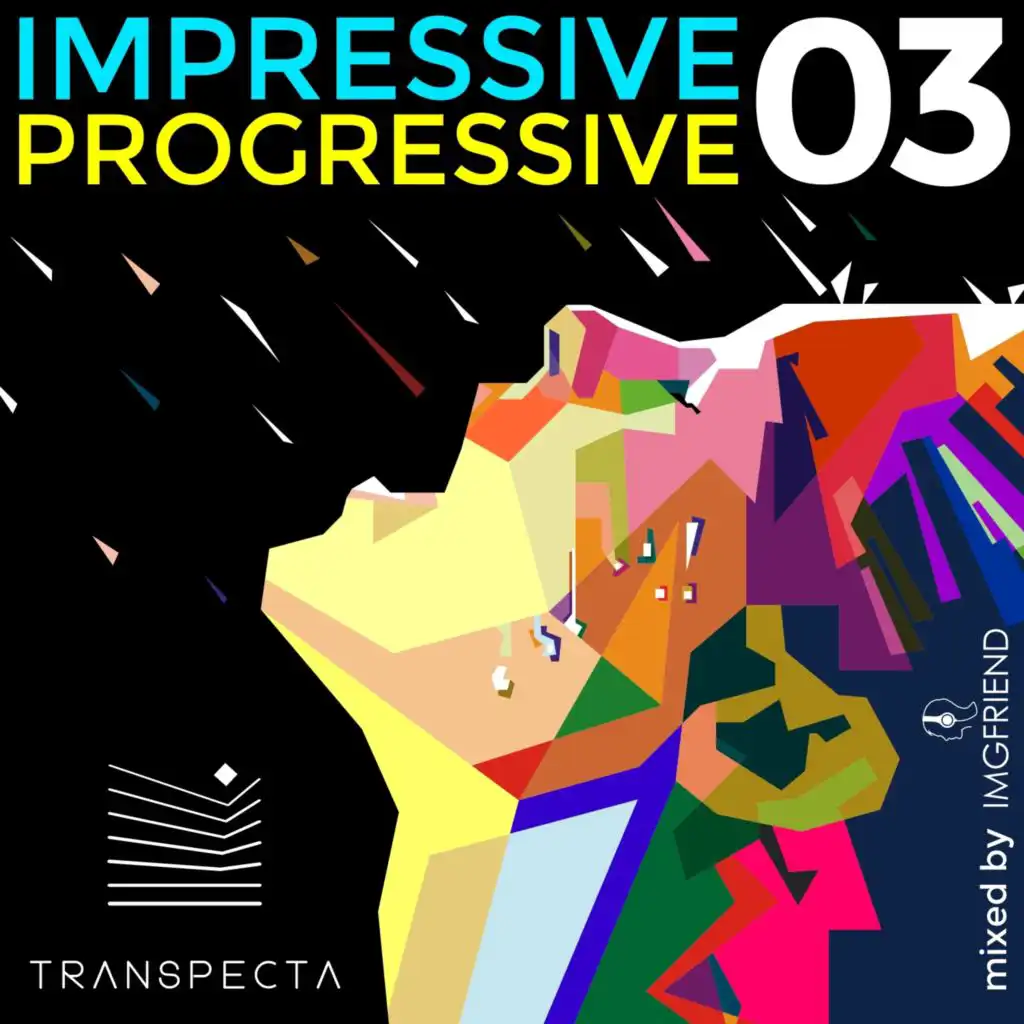 Impressive Progressive 03 (Mixed by Imgfriend)