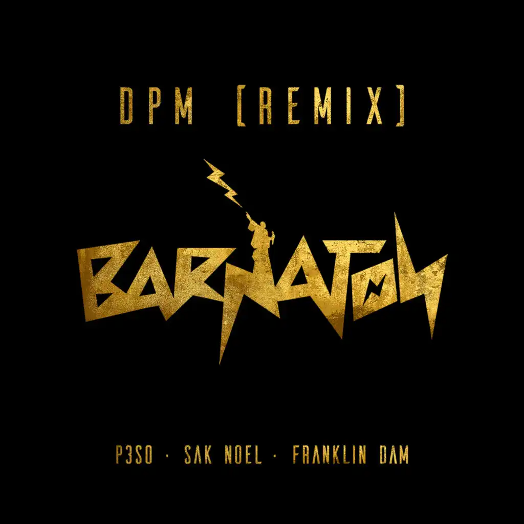 Dpm (Remix)