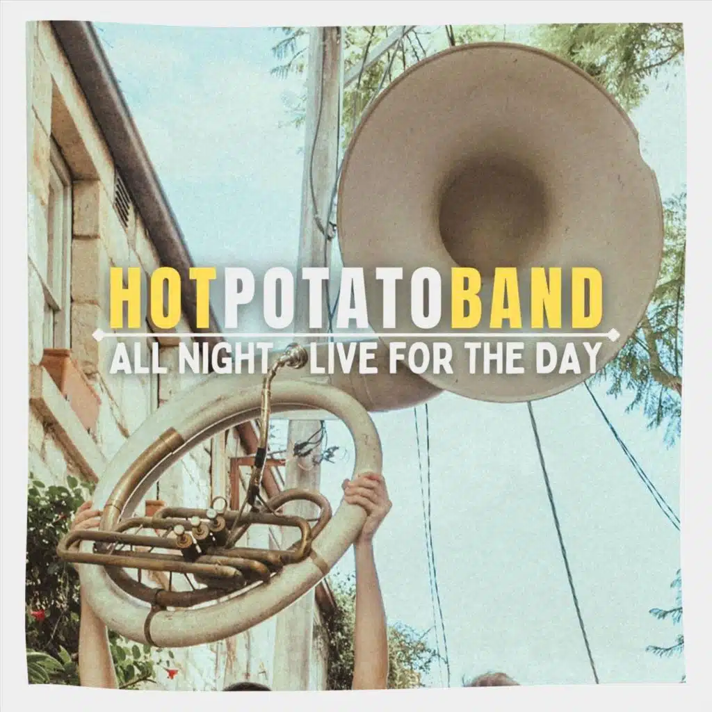 All Night // Live for the Day