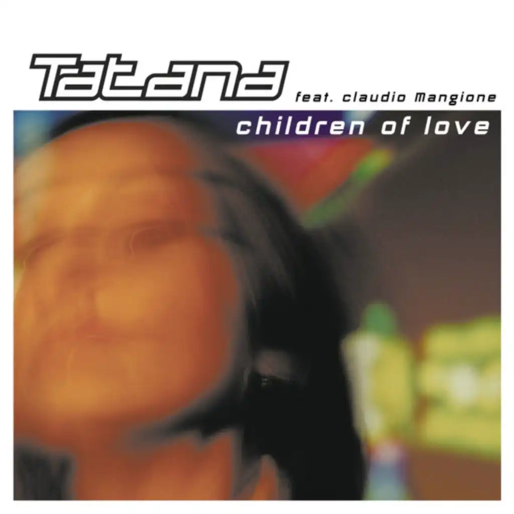 Children of Love (Radio Mix) [feat. Claudio Mangione]