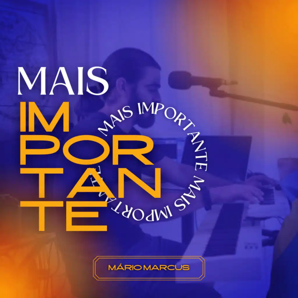 Mais Importante