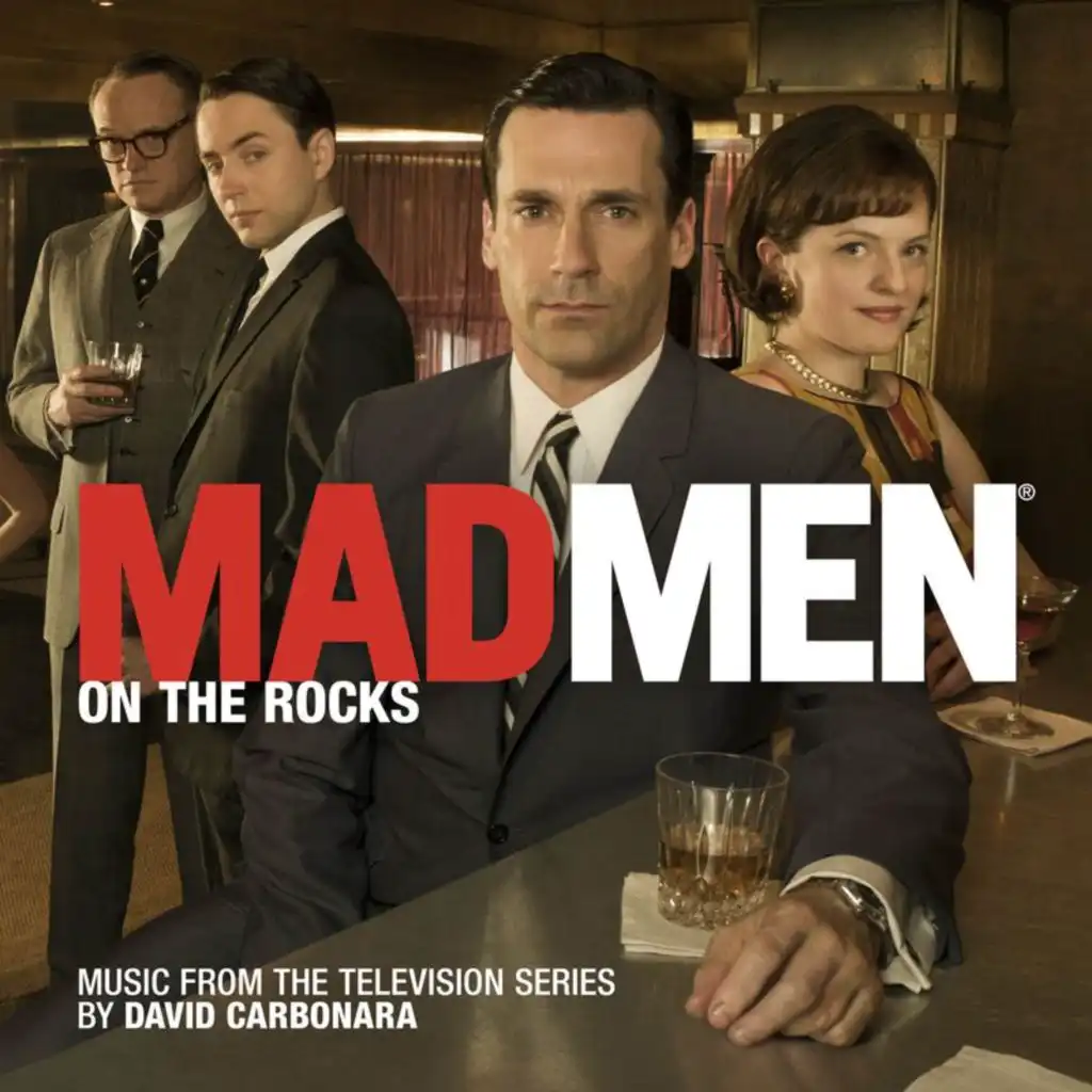 Mad Men: On the Rocks (Music from the Television Series)