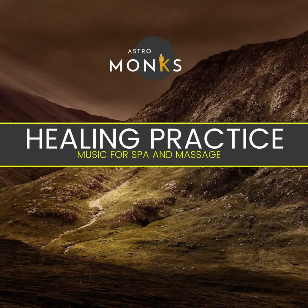 Healing Practice - Music for Spa and Massage