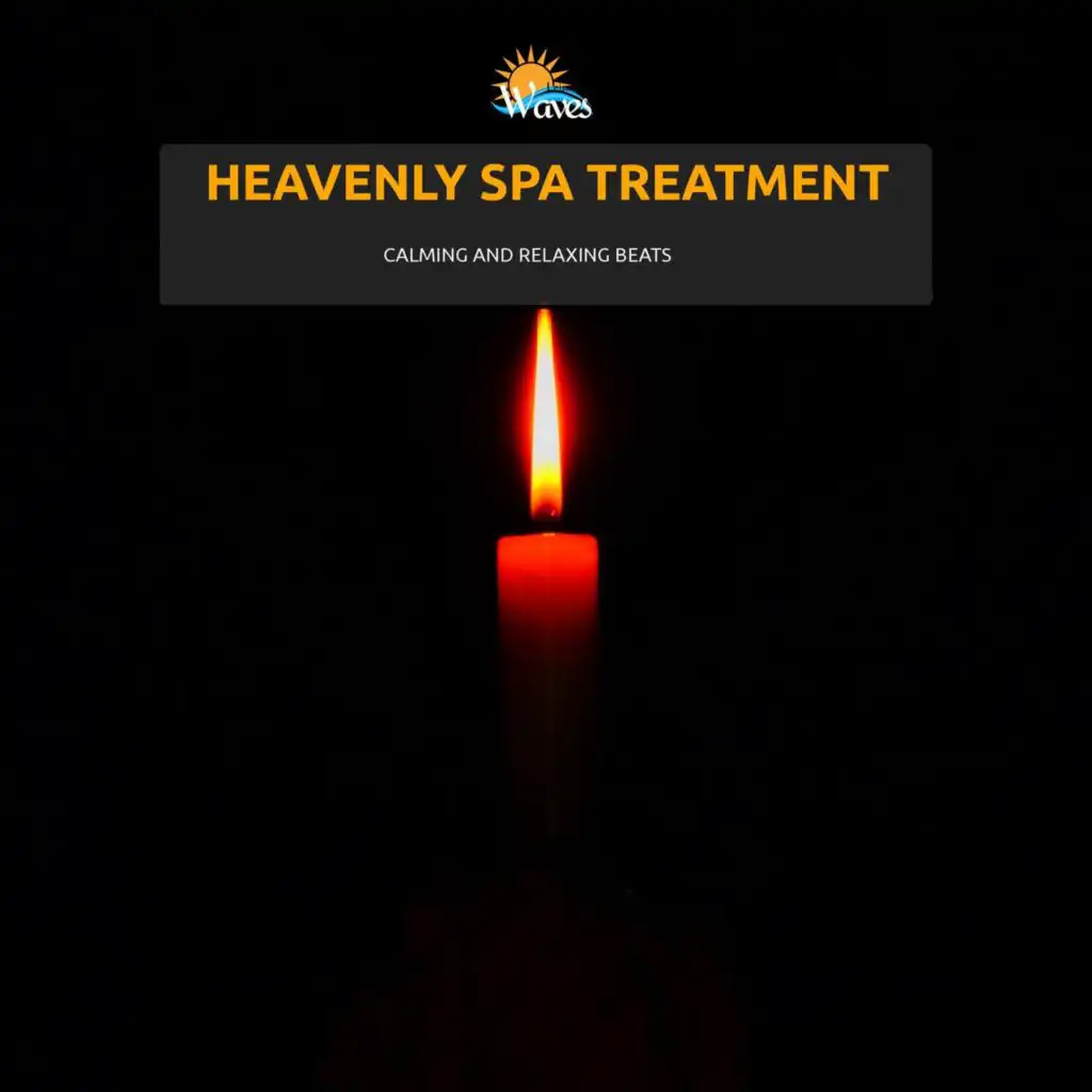 Heavenly Spa Treatment - Calming and Relaxing Beats