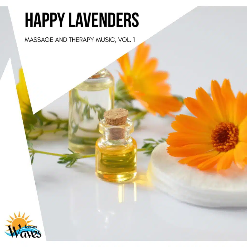 Happy Lavenders - Massage and Therapy Music, Vol. 1