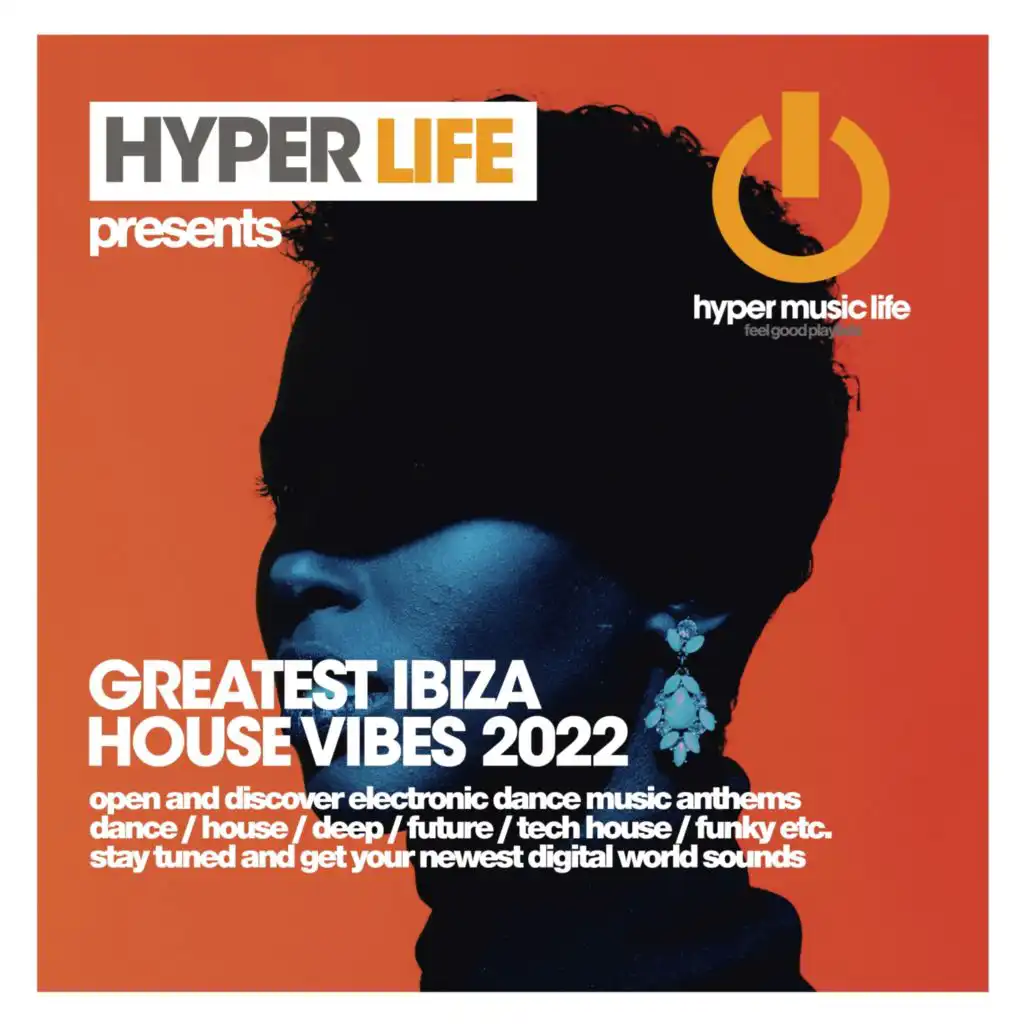 Greatest Ibiza House Vibes 2022