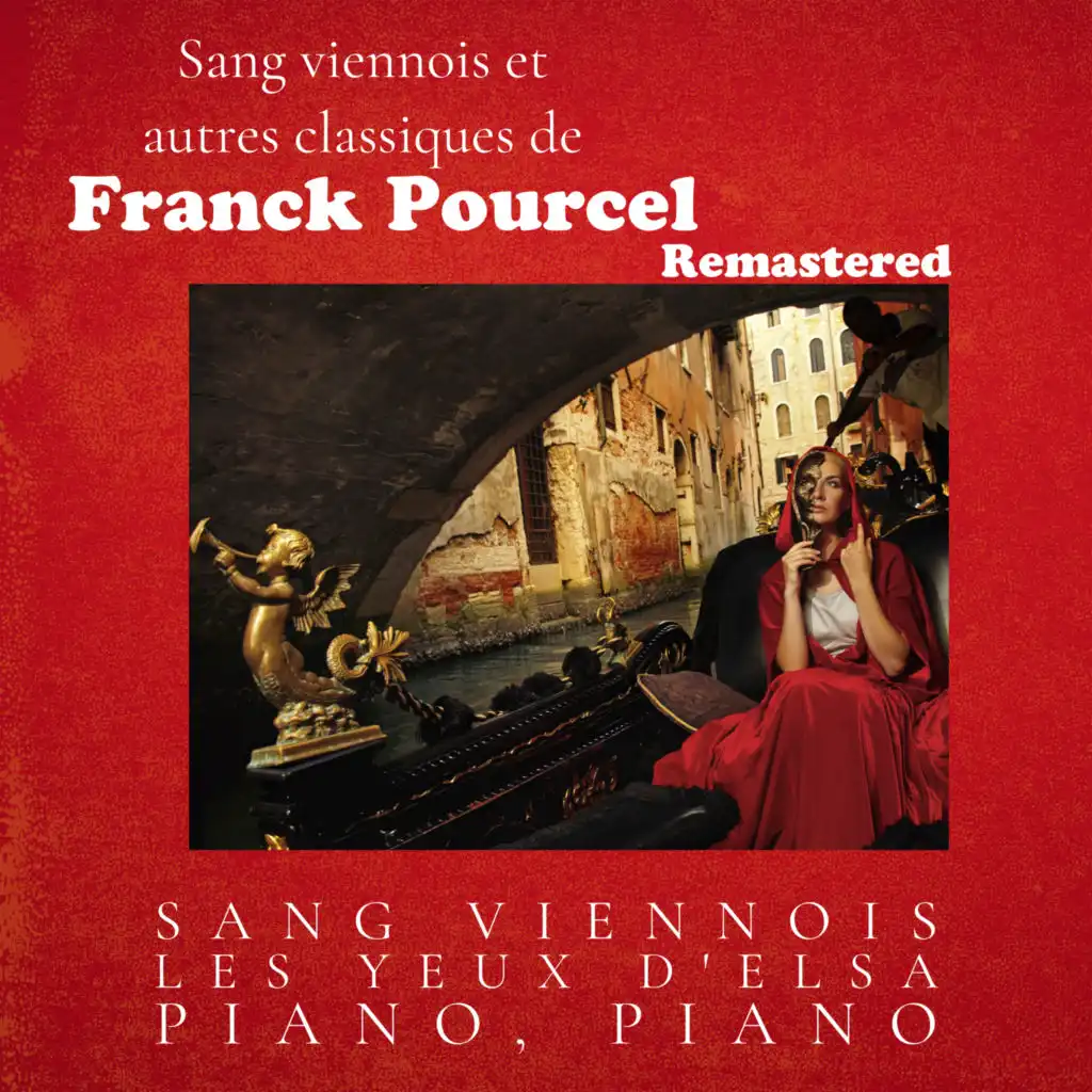 Sang Viennois Et Autres Classiques De Franck Pourcel