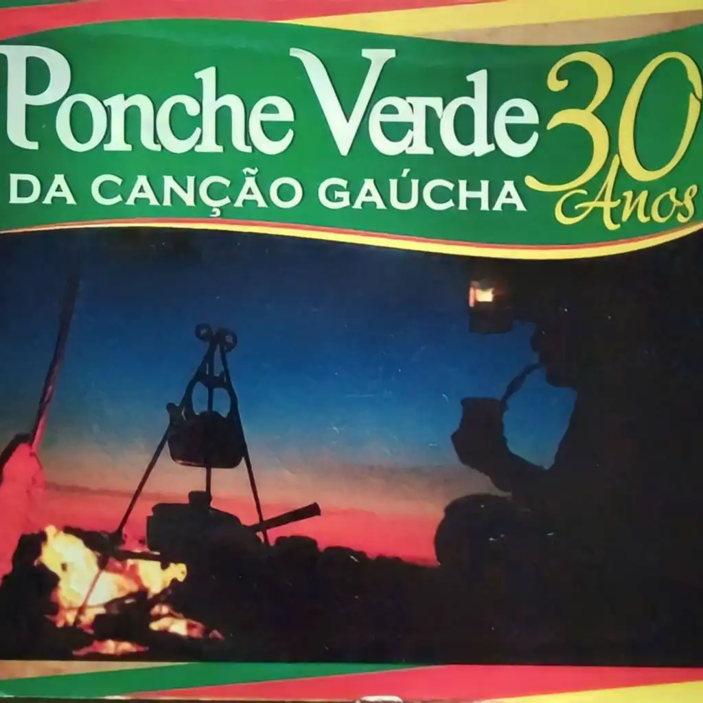 30º Ponche Verde da Canção Gaúcha