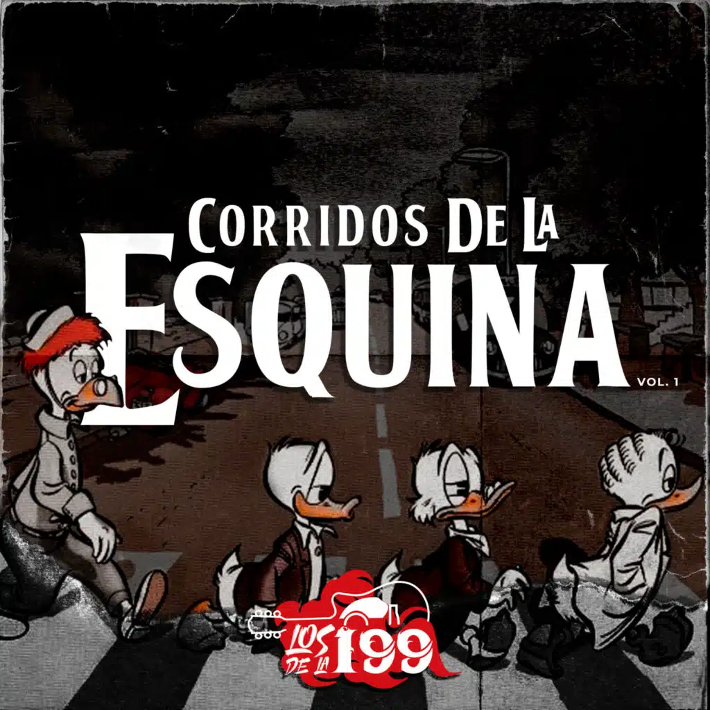 Corridos De La Esquina, Vol. 1 (Version Acústica)