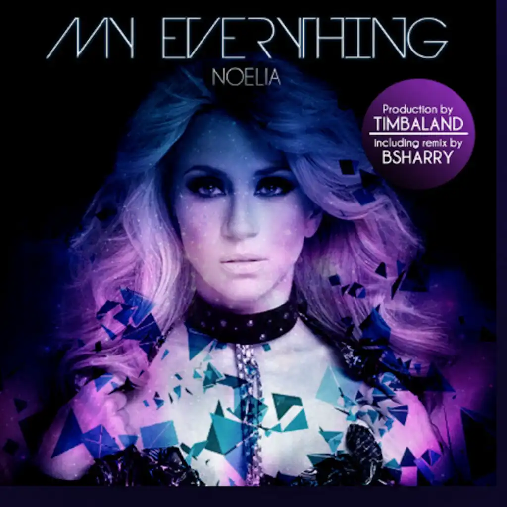 My Everything (Production by Timbaland)