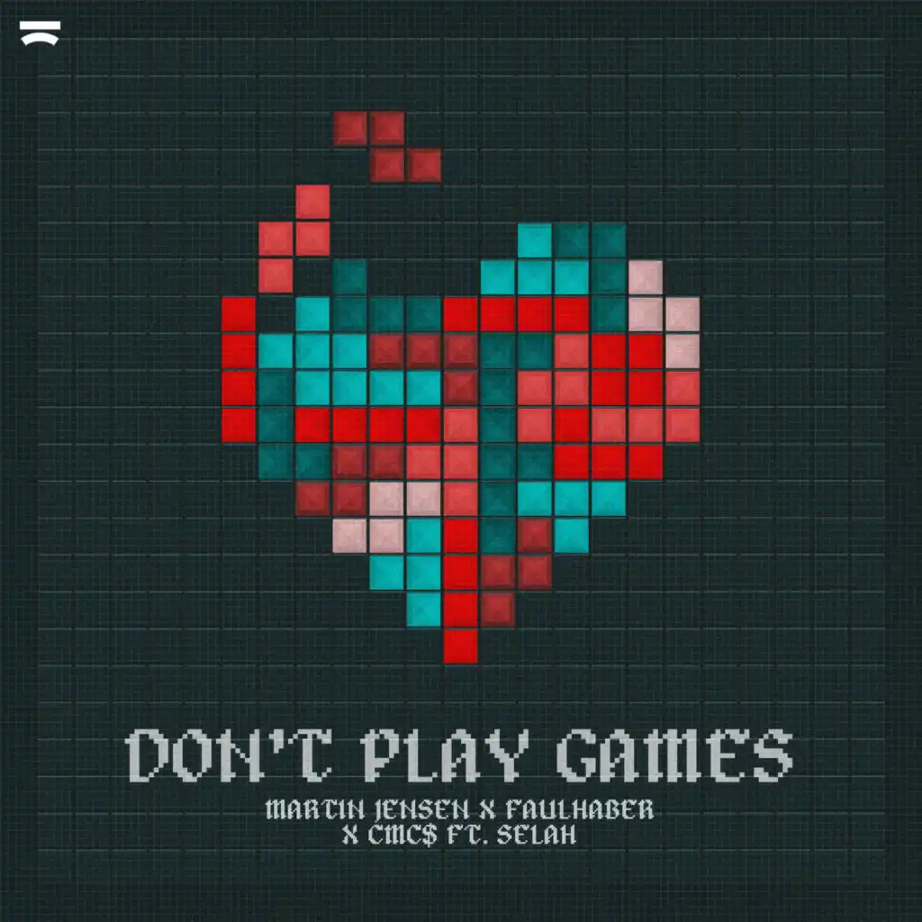 Don't Play Games (feat. SELAH)