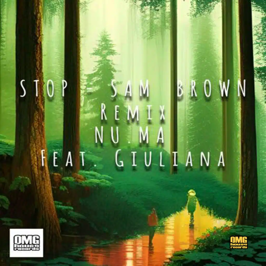 Stop (Remix) [feat. Giuliana & NU.MA]