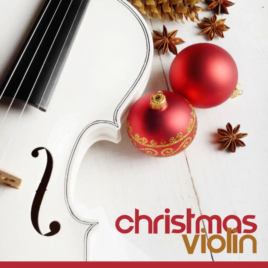 Christmas Violin: Traditional Carols for Merry Christmas