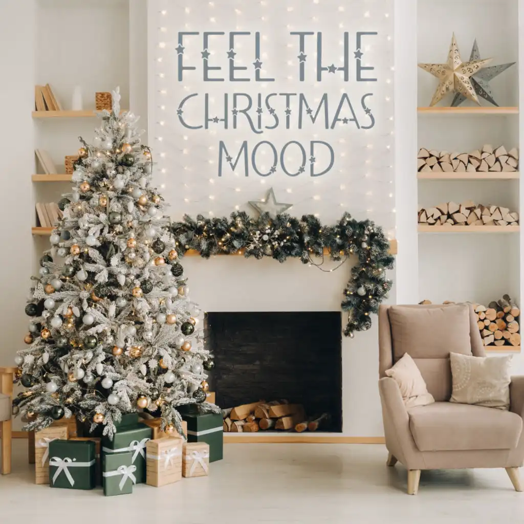Feel the Christmas Mood: Xmas Carols Background Music