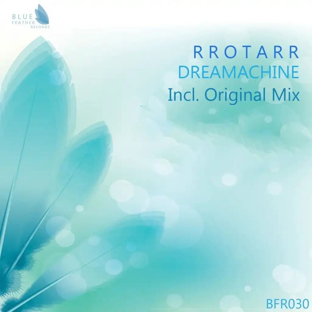 Dreamachine (Original Mix)