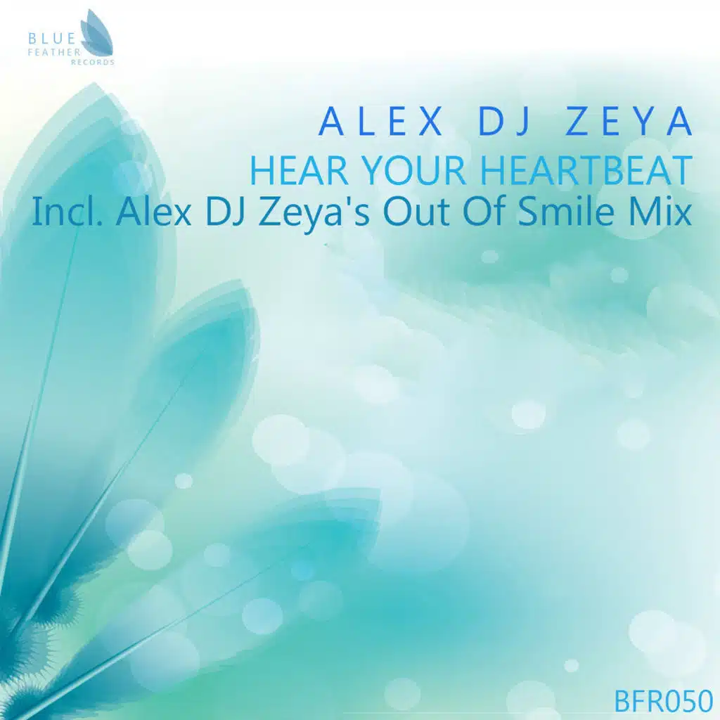 Hear Your Heartbeat (Out Of Smile Mix)
