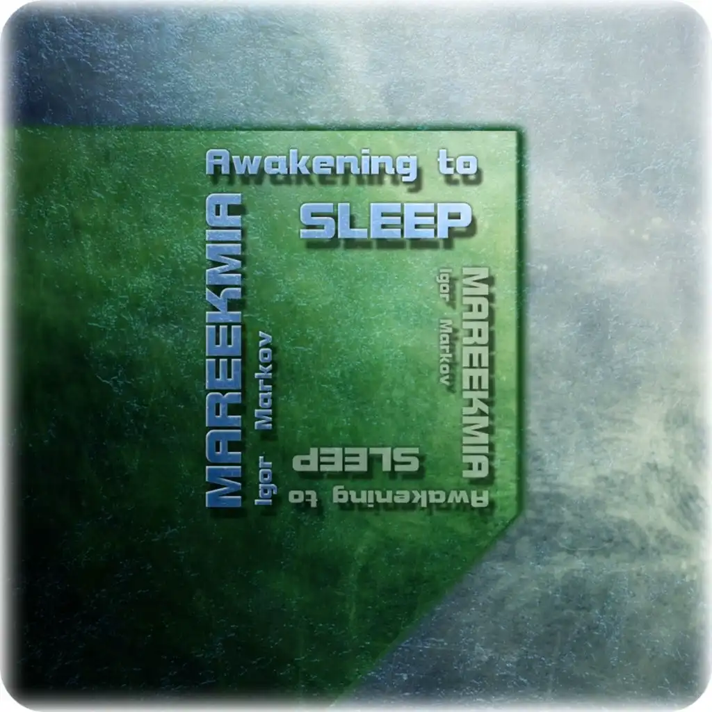 Awakening to Sleep (Original Mix)