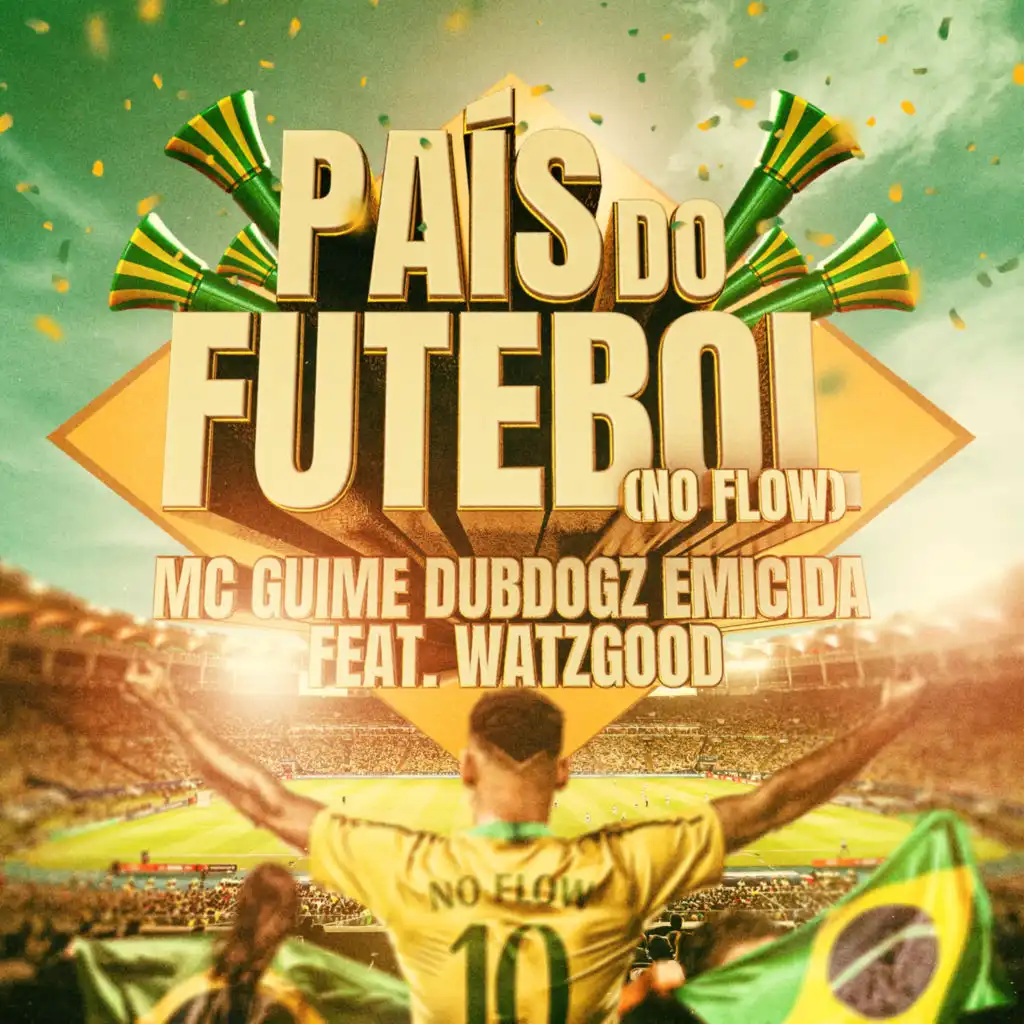 País do Futebol (No Flow) [feat. Watzgood]