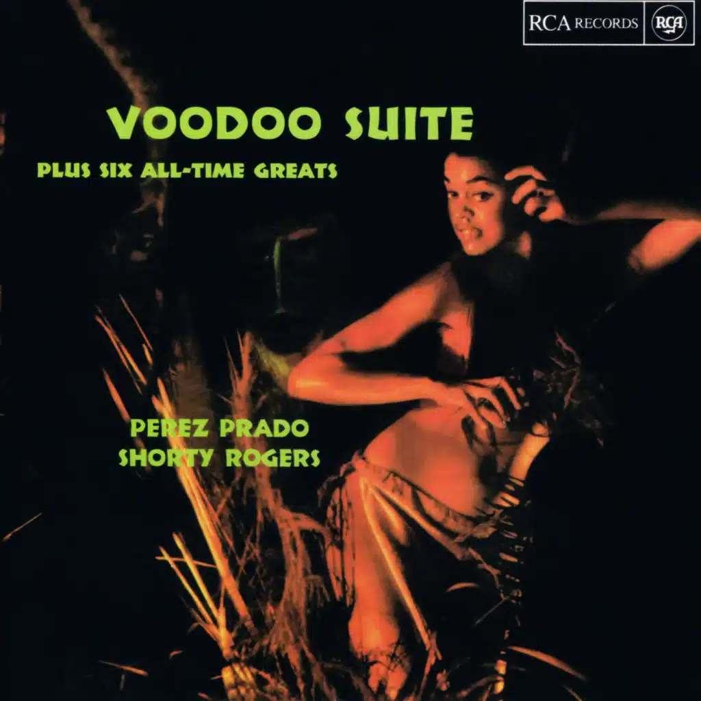 Voodoo Suite (Plus Six All-Time Greats)
