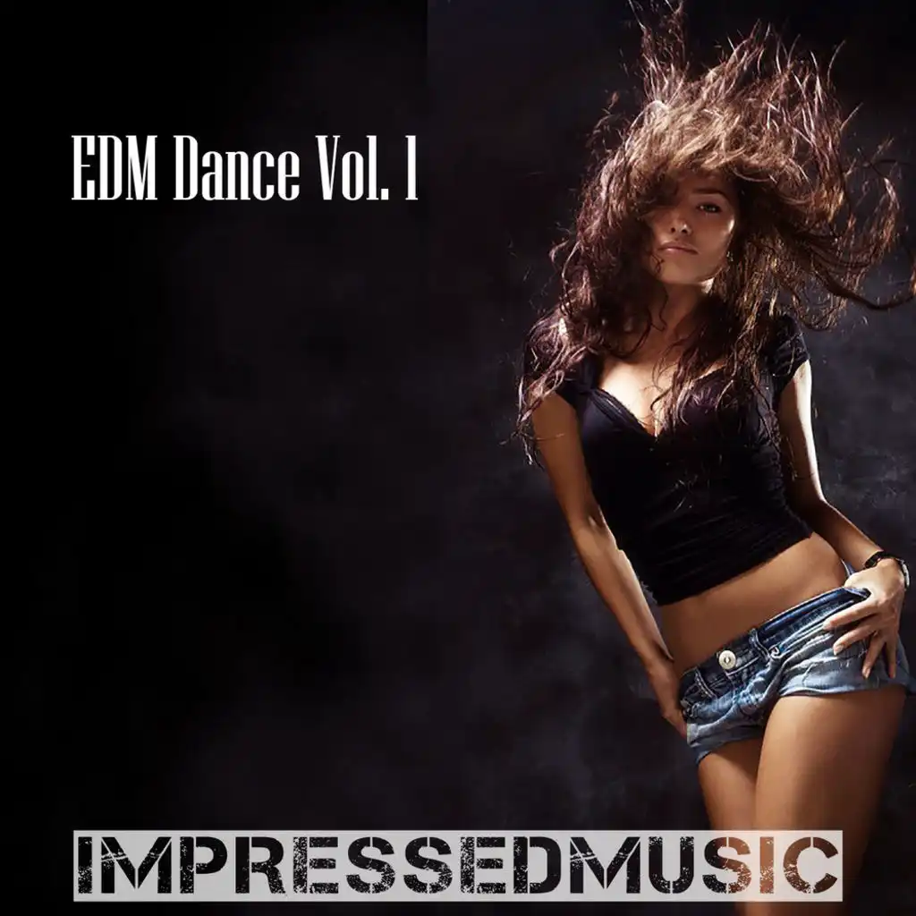 EDM Dance Vol. 1