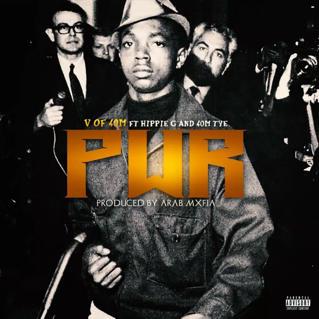 Pwr (feat. Hippie G & 40m Tye)