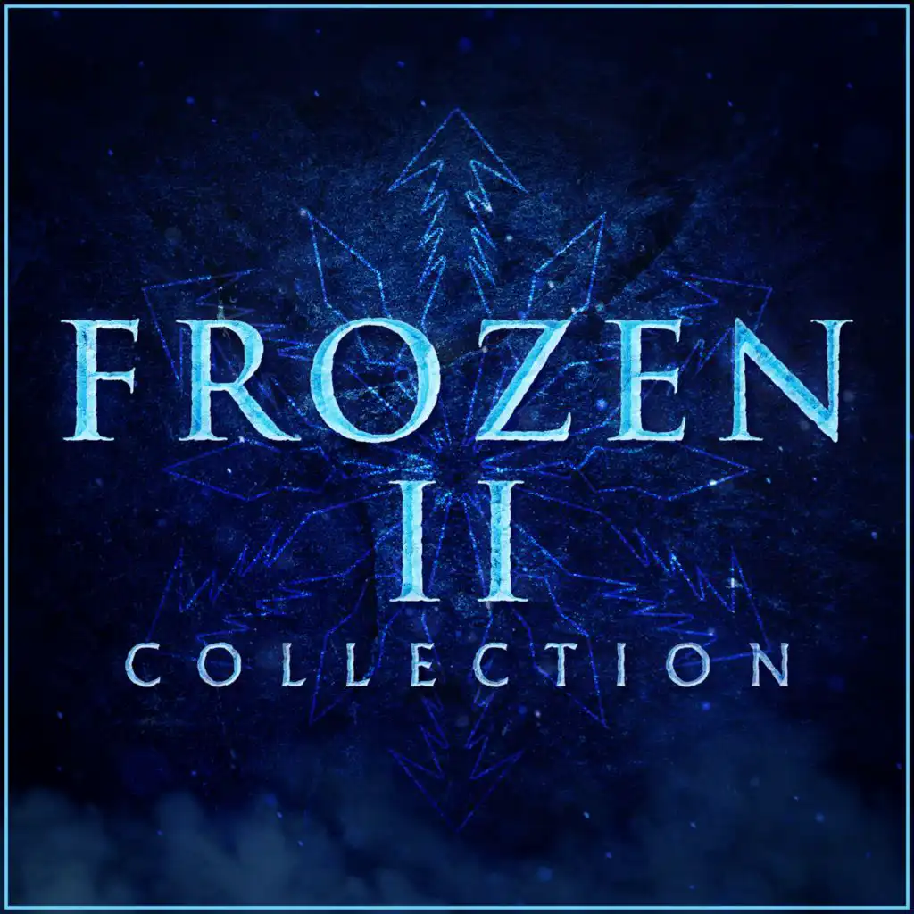 Frozen 2 Collection (feat. L'Orchestra Cinematique)