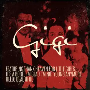 Thank Heaven For Little Girls		 (From "Gigi")