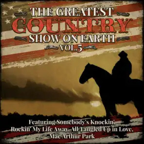 The Greatest Country Show on Earth Vol. 5