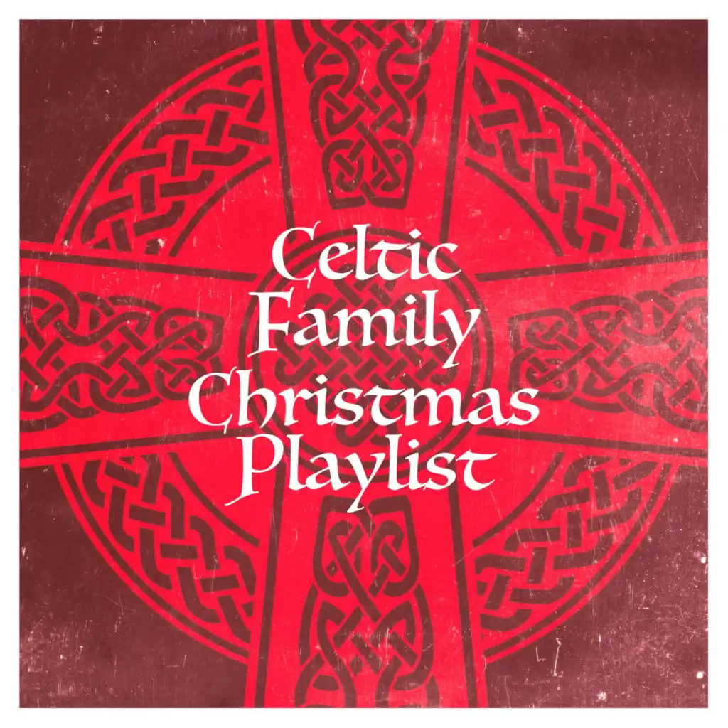 Celtic Family Christmas Playlist