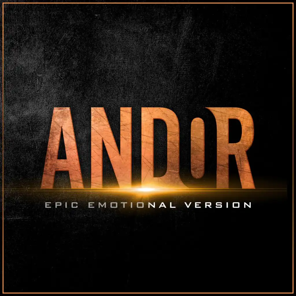 Andor - Main Theme (Epic Emotional Version)