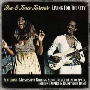 Ike & Tina Turner - Living for the city