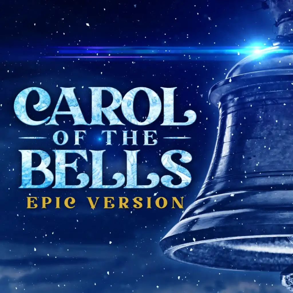 Carol Of The Bells (Epic Version)