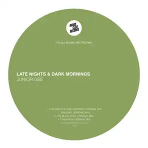 Late Nights & Dark Mornings (Radio Edit)