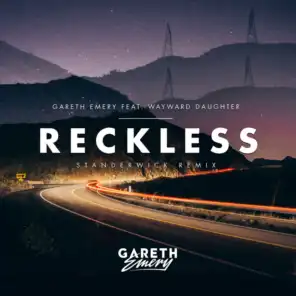 Reckless (Standerwick Extended Remix)