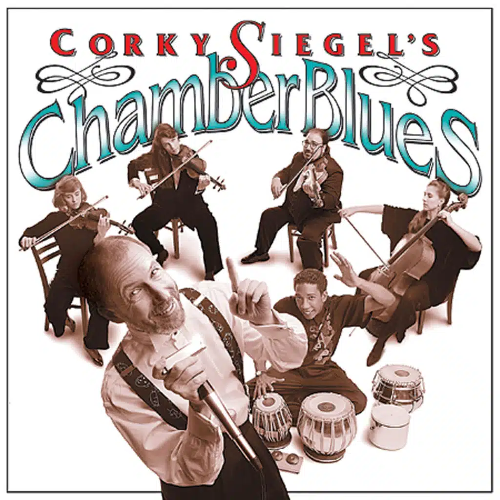 Corky Siegel's Chamber Blues